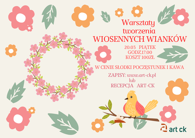 Plakat wydarzenia: Art CK - Warsztaty tworzenia Wiosennych Wianków 