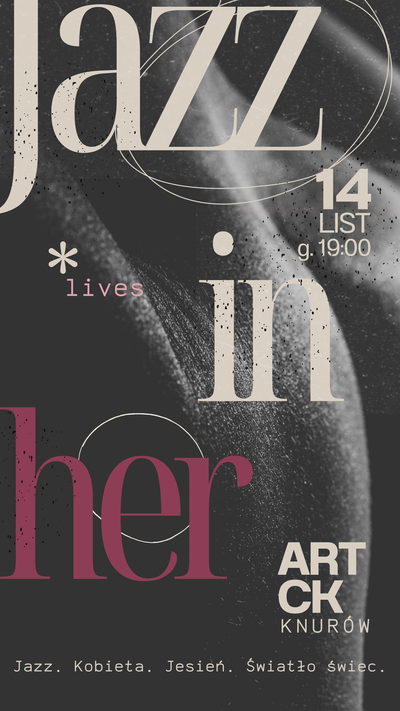 Plakat wydarzenia: Art CK Jazz in HER
